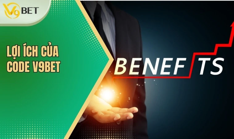 Lợi ích của code V9bet