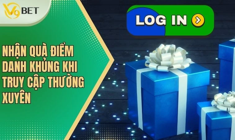 Đăng Nhập V9bet - Cơ Hội Nhận Ưu Đãi Ngập Tràn Mỗi Ngày 3 Nhận quà điểm danh khủng khi truy cập thường xuyên